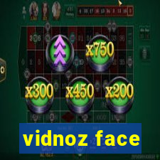 vidnoz face